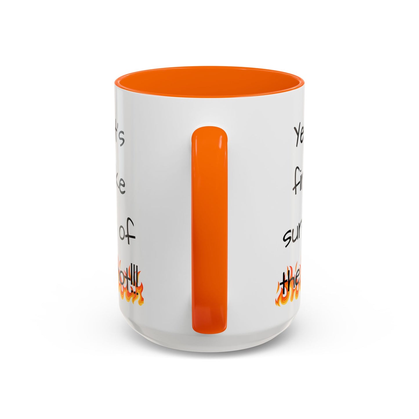 Inspirational Fire-Themed Coffee Mug - Perfect for Coffee Lovers