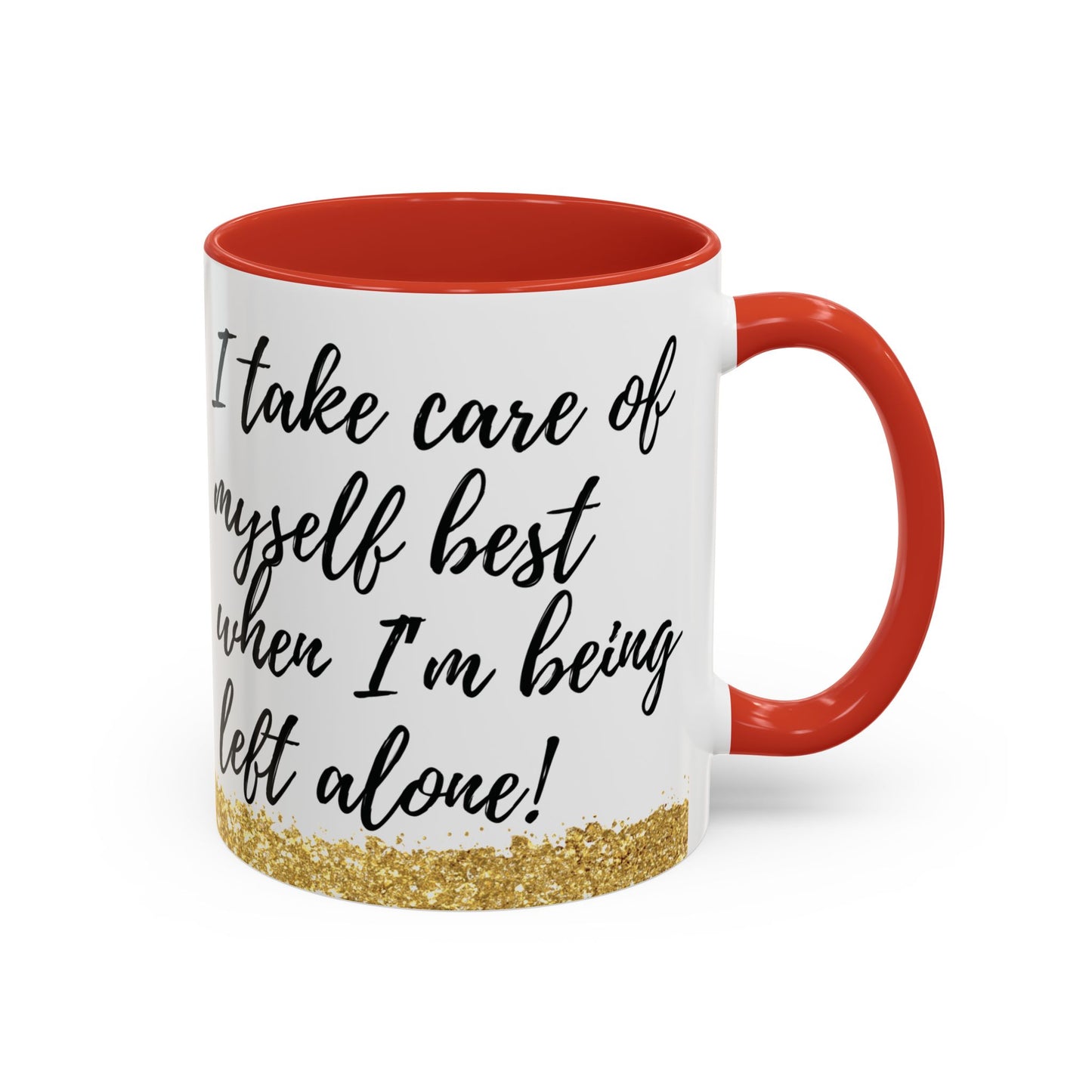 Mug - African American Woman Saying 'Best Cared For When Left Alone'