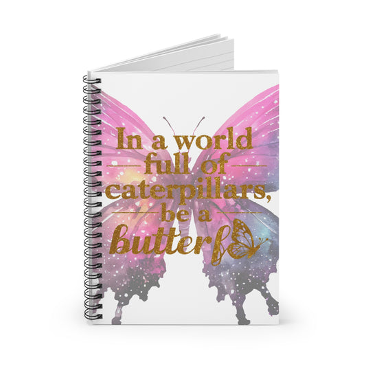 Motivational Spiral Notebook - Be a Butterfly Design | Inspirational Journal for Creativity and Growth