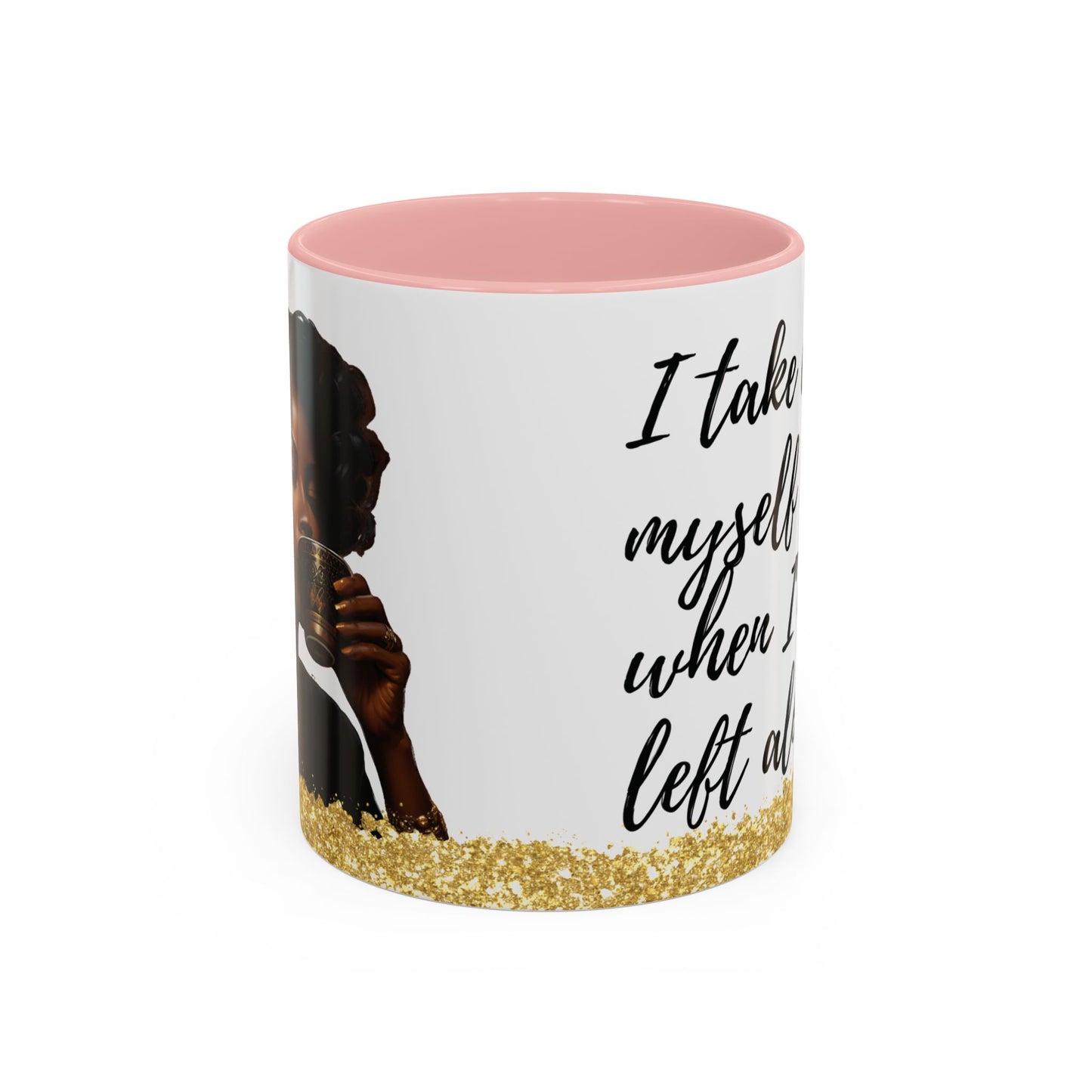 Mug - African American Woman Saying 'Best Cared For When Left Alone'
