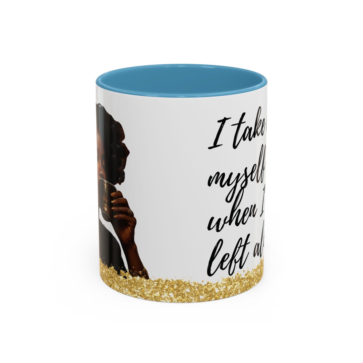 Mug - African American Woman Saying 'Best Cared For When Left Alone'