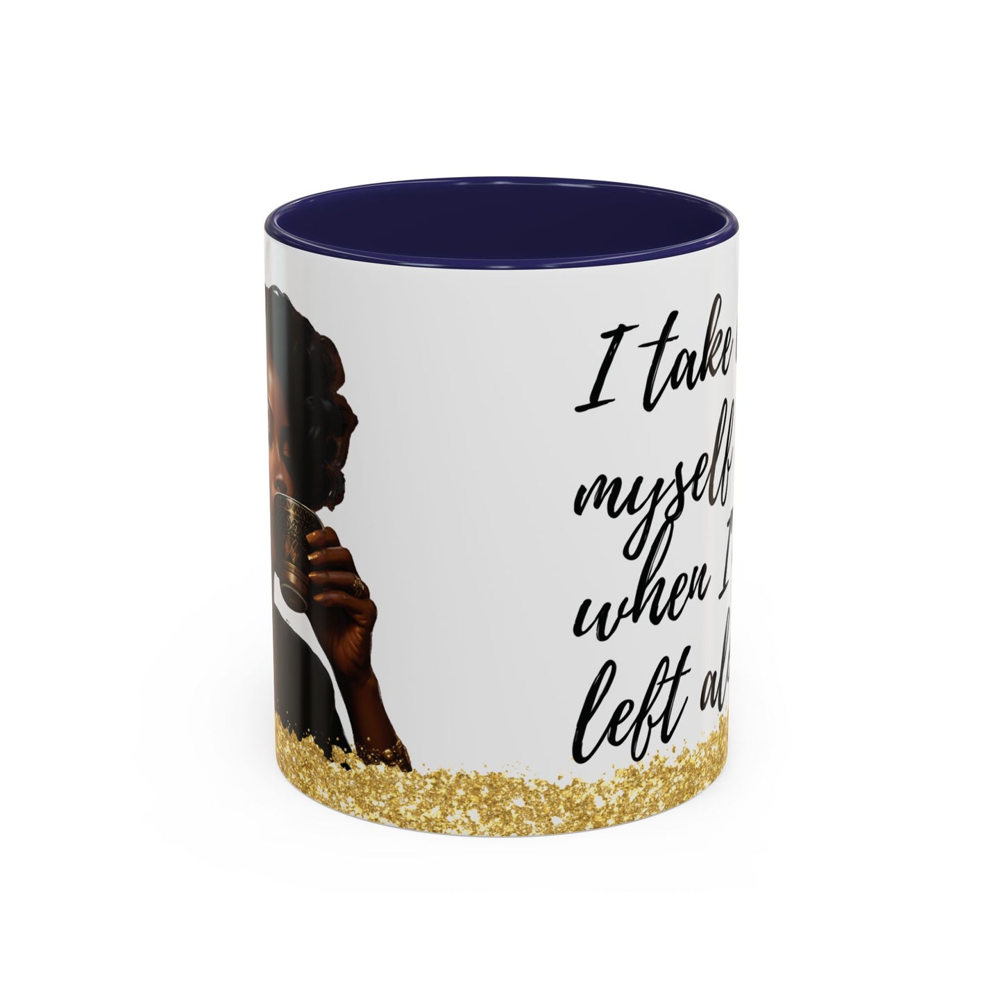 Mug - African American Woman Saying 'Best Cared For When Left Alone'