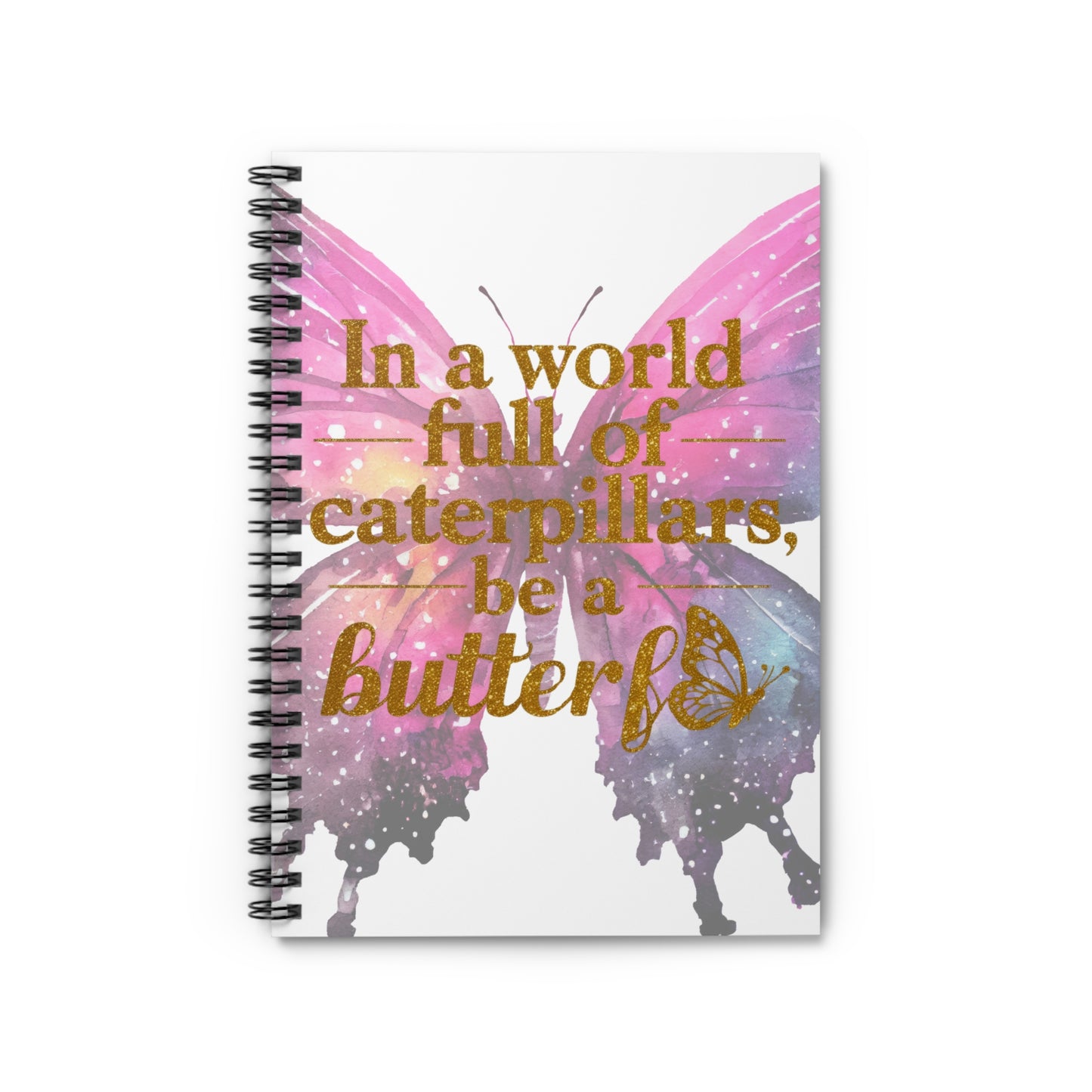 Motivational Spiral Notebook - Be a Butterfly Design | Inspirational Journal for Creativity and Growth