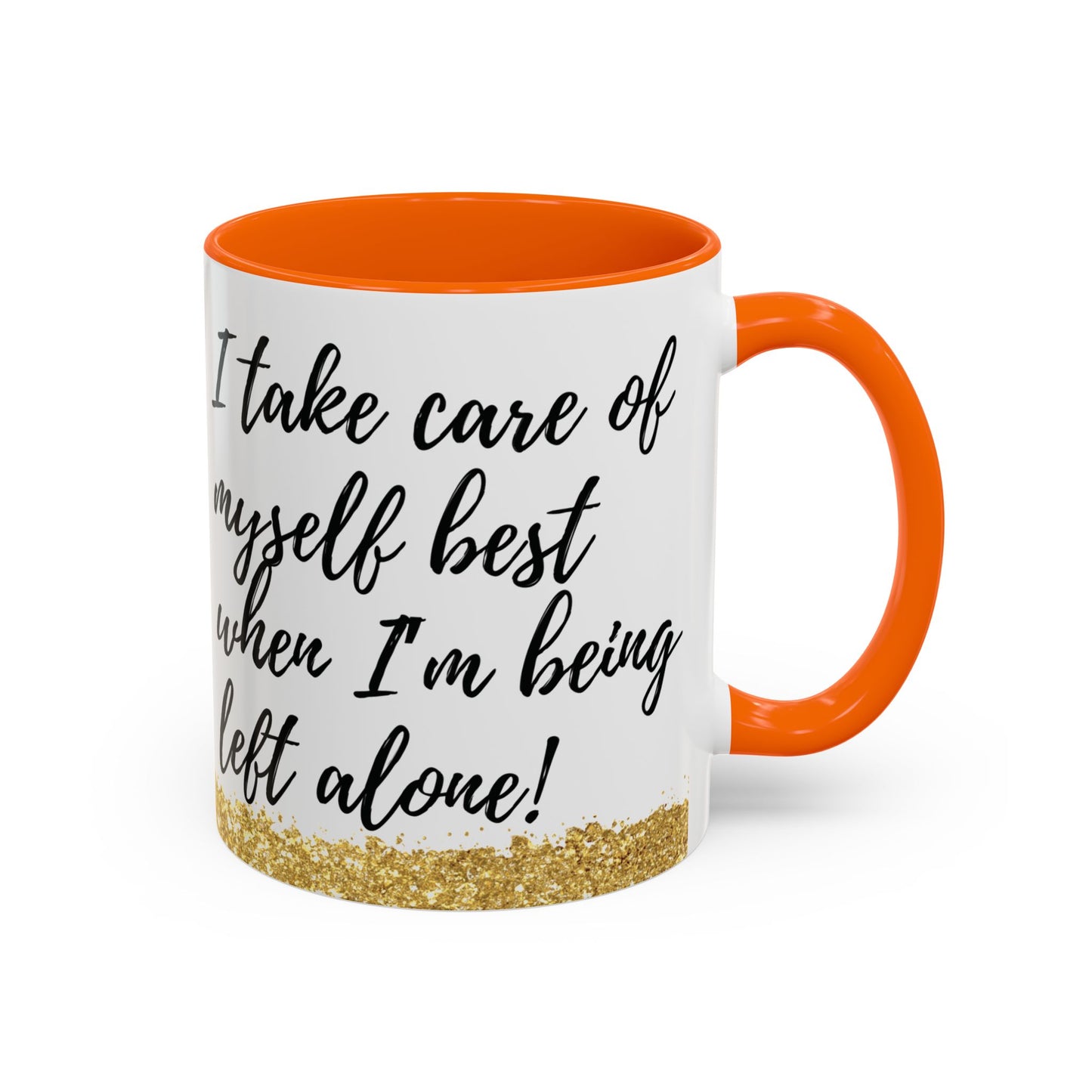 Mug - African American Woman Saying 'Best Cared For When Left Alone'