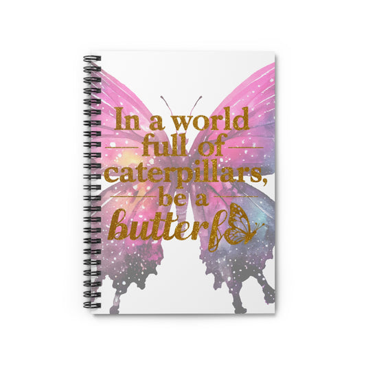 Motivational Spiral Notebook - Be a Butterfly Design | Inspirational Journal for Creativity and Growth