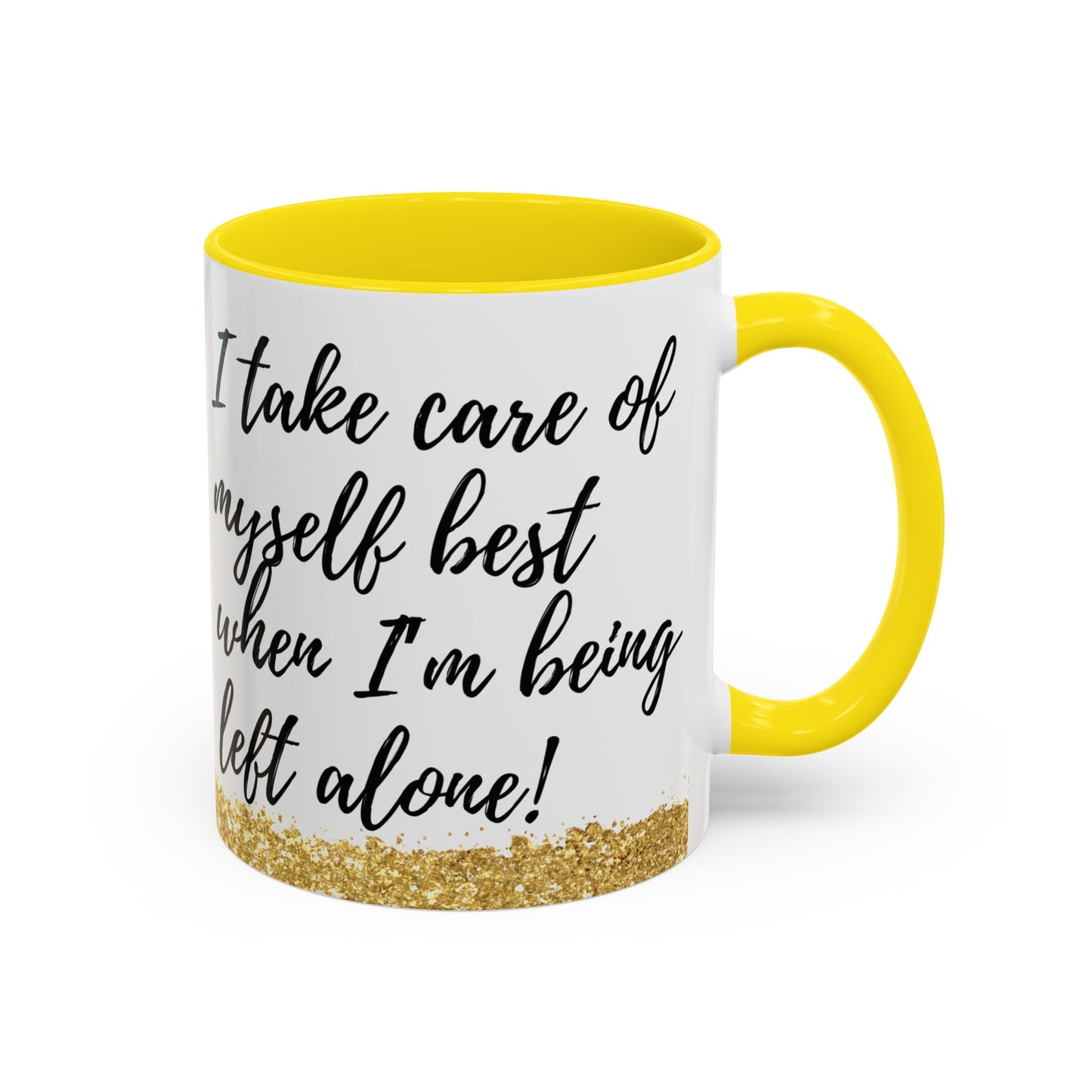Mug - African American Woman Saying 'Best Cared For When Left Alone'